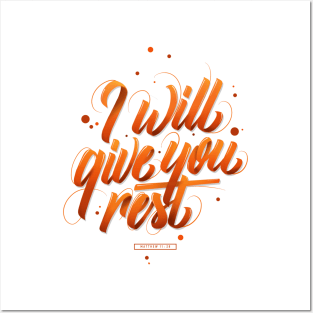 I Will Give You Rest Posters and Art